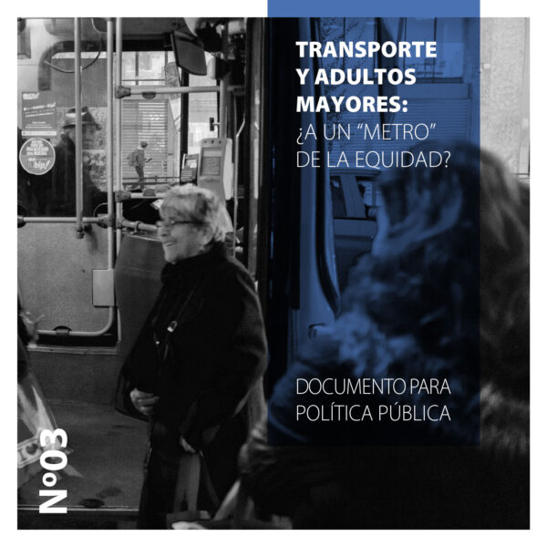 Transporte y adultos mayores: ¿a un «metro» de la equidad?
