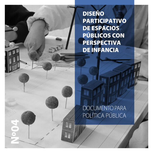 Diseño participativo de espacios públicos con perspectiva de infancia