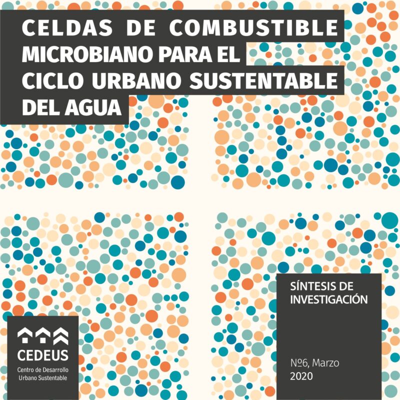 CELDAS DE COMBUSTIBLE MICROBIANO PARA EL CICLO URBANO SUSTENTABLE DEL AGUA