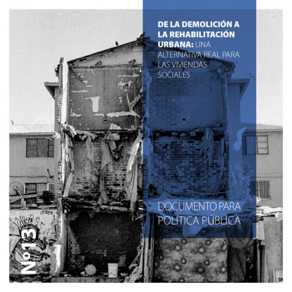 DE LA DEMOLICIÓN A LA REHABILITACIÓN URBANA: UNA ALTERNATIVA REAL PARA LAS VIVIENDAS SOCIALES