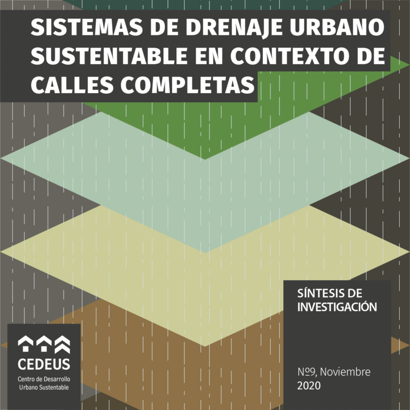 Sistema de drenaje urbano sustentable en contexto de Calles Completas