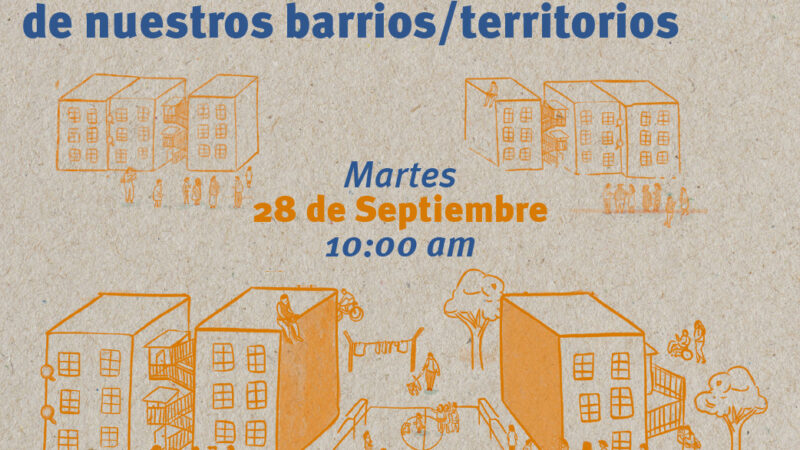 Seminario Metodologías y herramientas para la democratización de nuestros barrios/ territorios