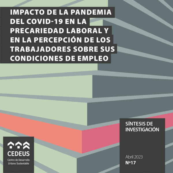 Impacto de la pandemia del COVID-19 en la precariedad laboral y en la percepción de los trabajadores sobre sus condiciones de empleo