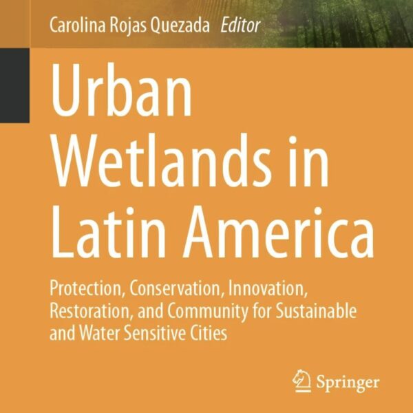 Urban Wetlands in Latin America