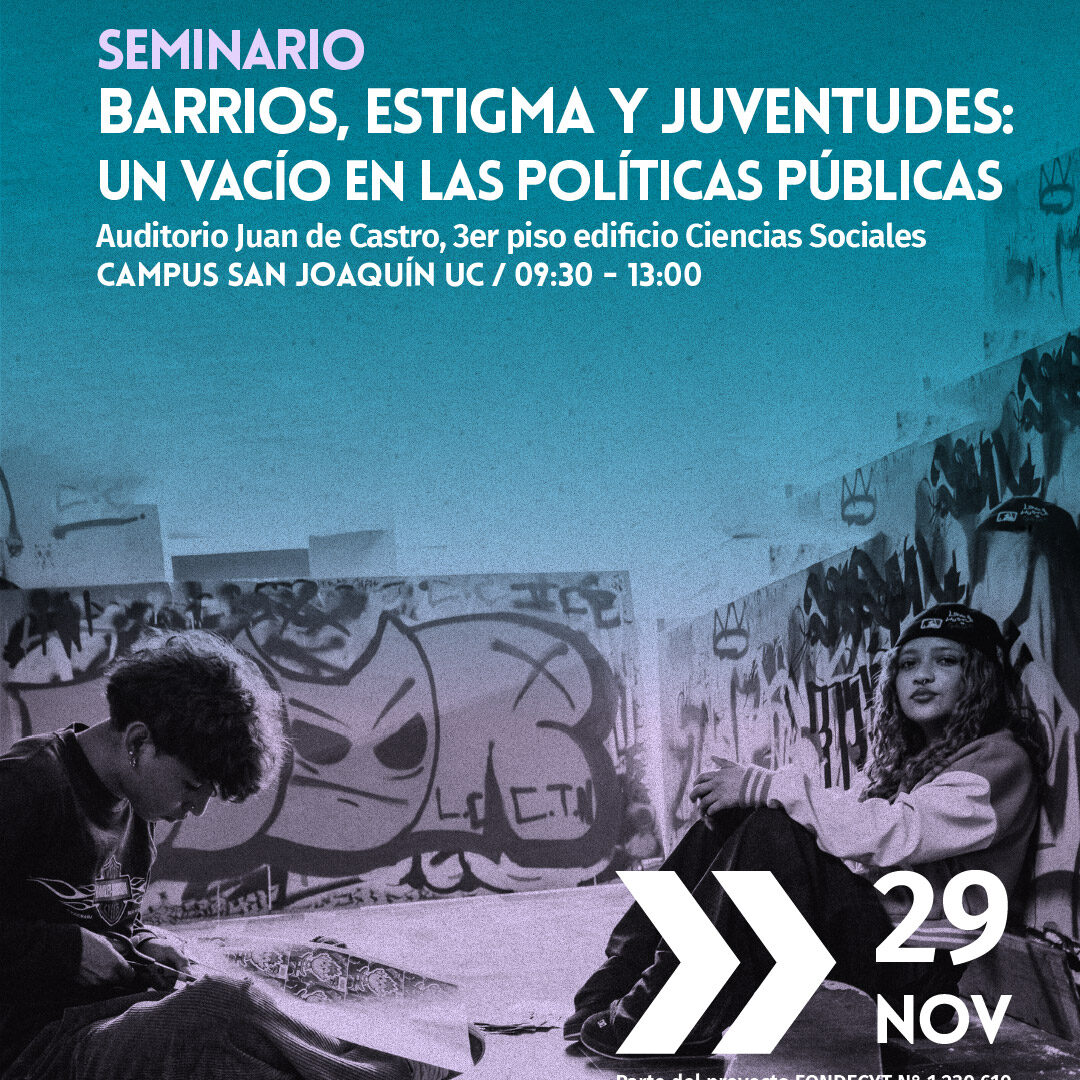 Seminario Barrios, Estigma y Juventudes: Un vacío de las políticas públicas