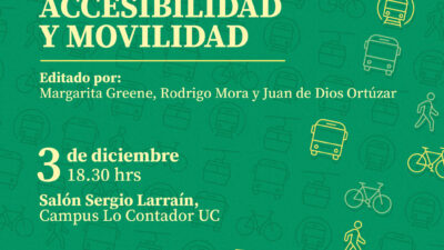 Participa en el lanzamiento de Accesibilidad y Movilidad: un libro de la serie Tópicos de sustentabilidad urbana