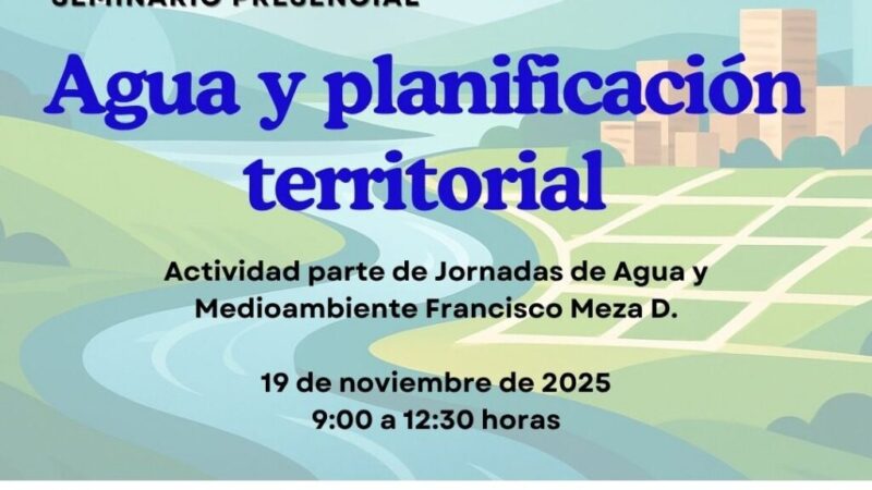 CEDEUS invita al seminario Agua y Planificación Territorial