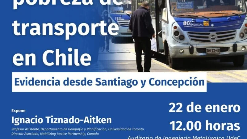 Participa en el evento Midiendo la pobreza de transporte en Chile que se realizará en Santiago y Concepción